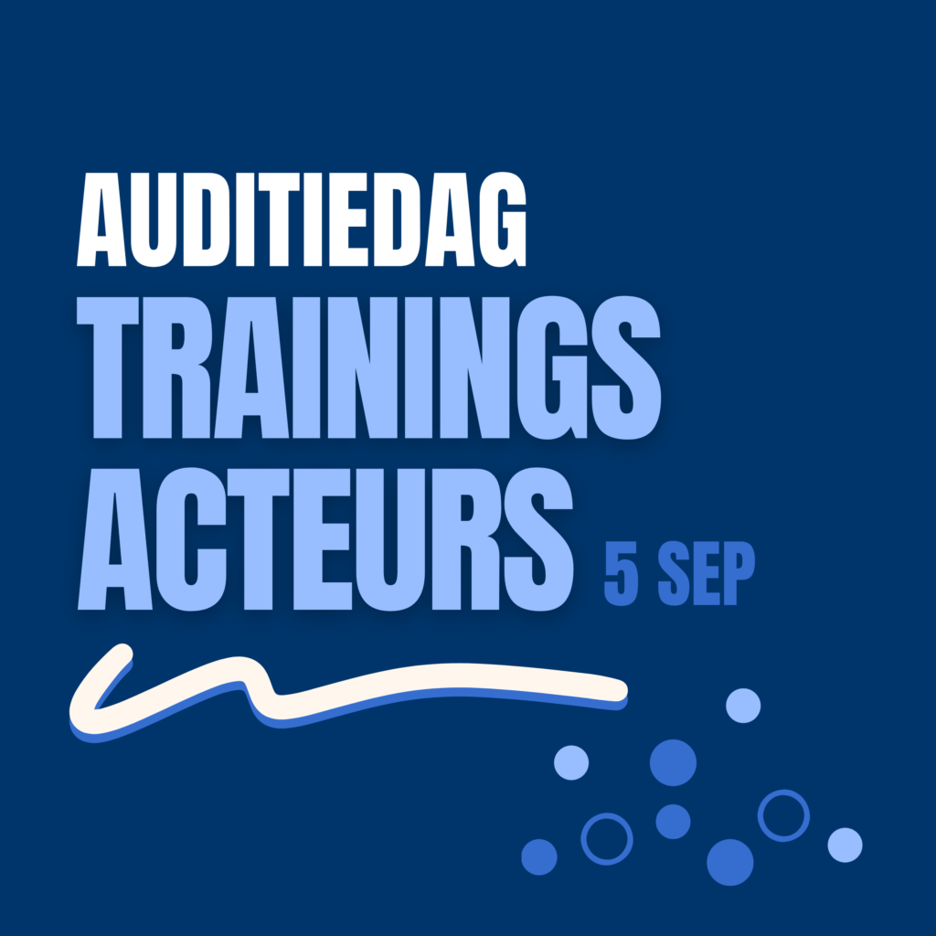 Auditiedag trainingsacteurs